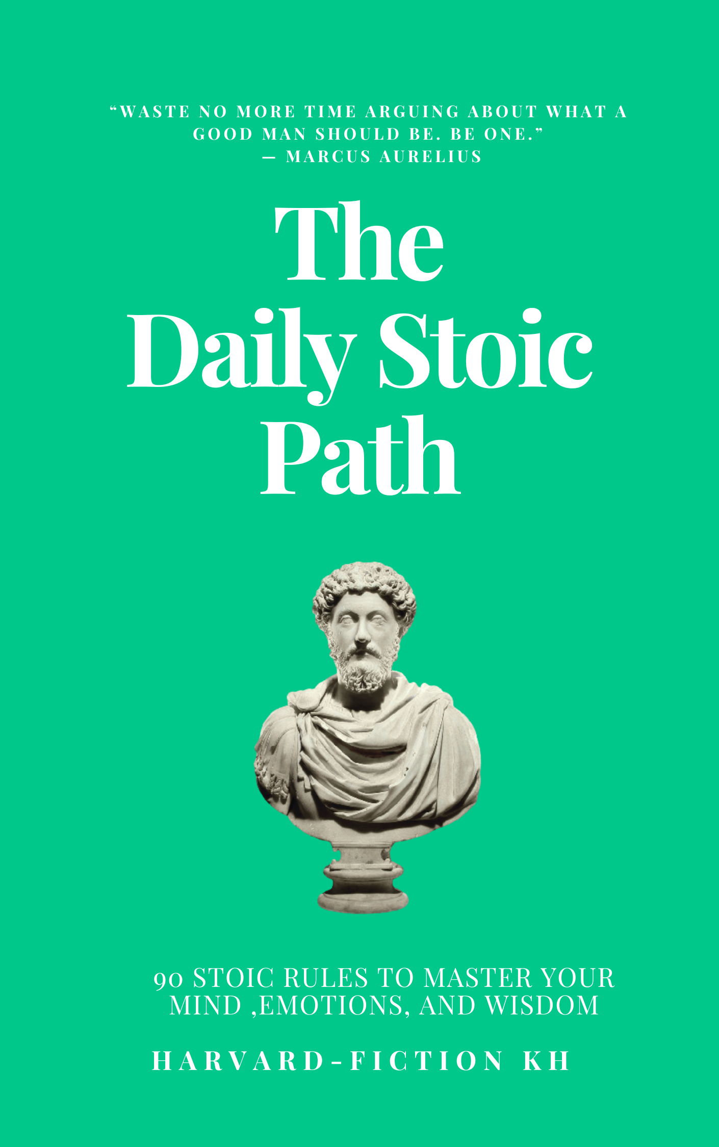 The Daily Stoic Path