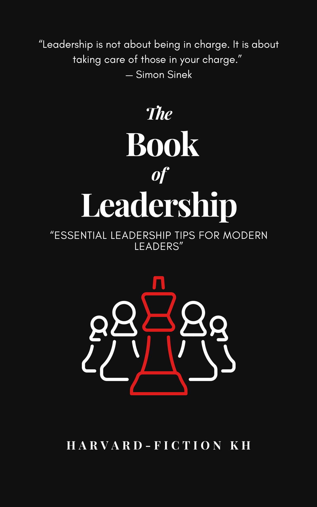 The Book of Leadership – Harvard-Fiction KH