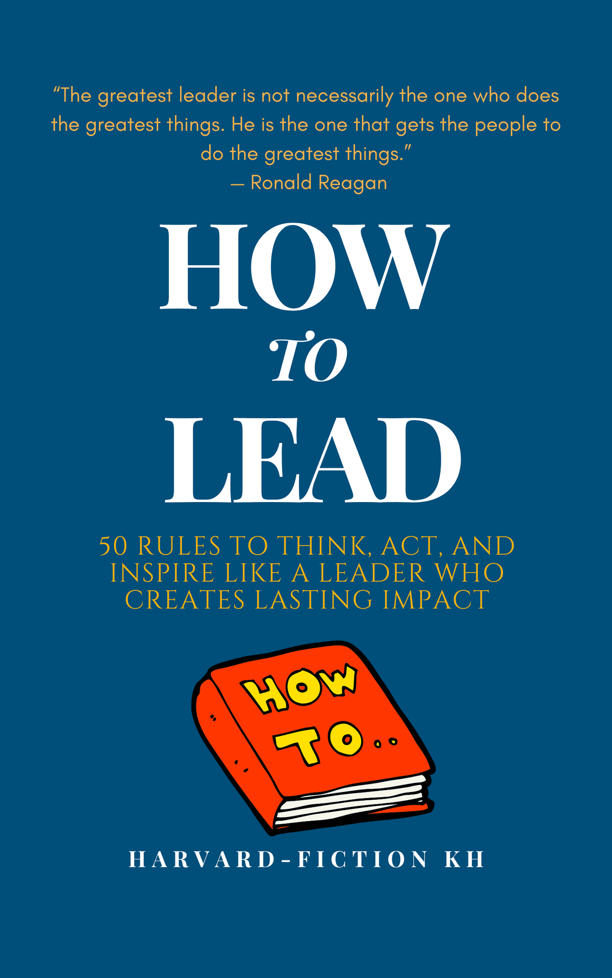 How to LEAD
