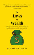 The Laws of Wealth