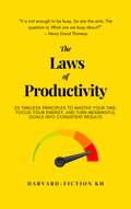The Laws of Productivity