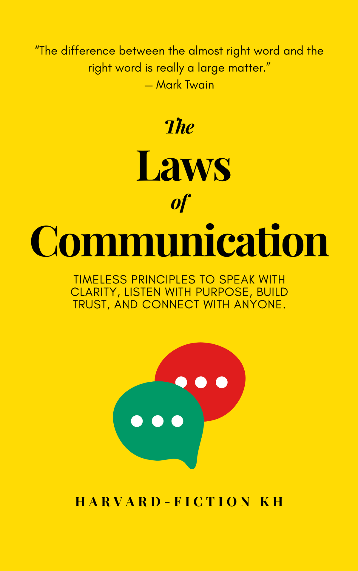 The Laws of Communication