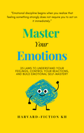 Master Your Emotions