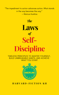 The Laws of Self-Discipline