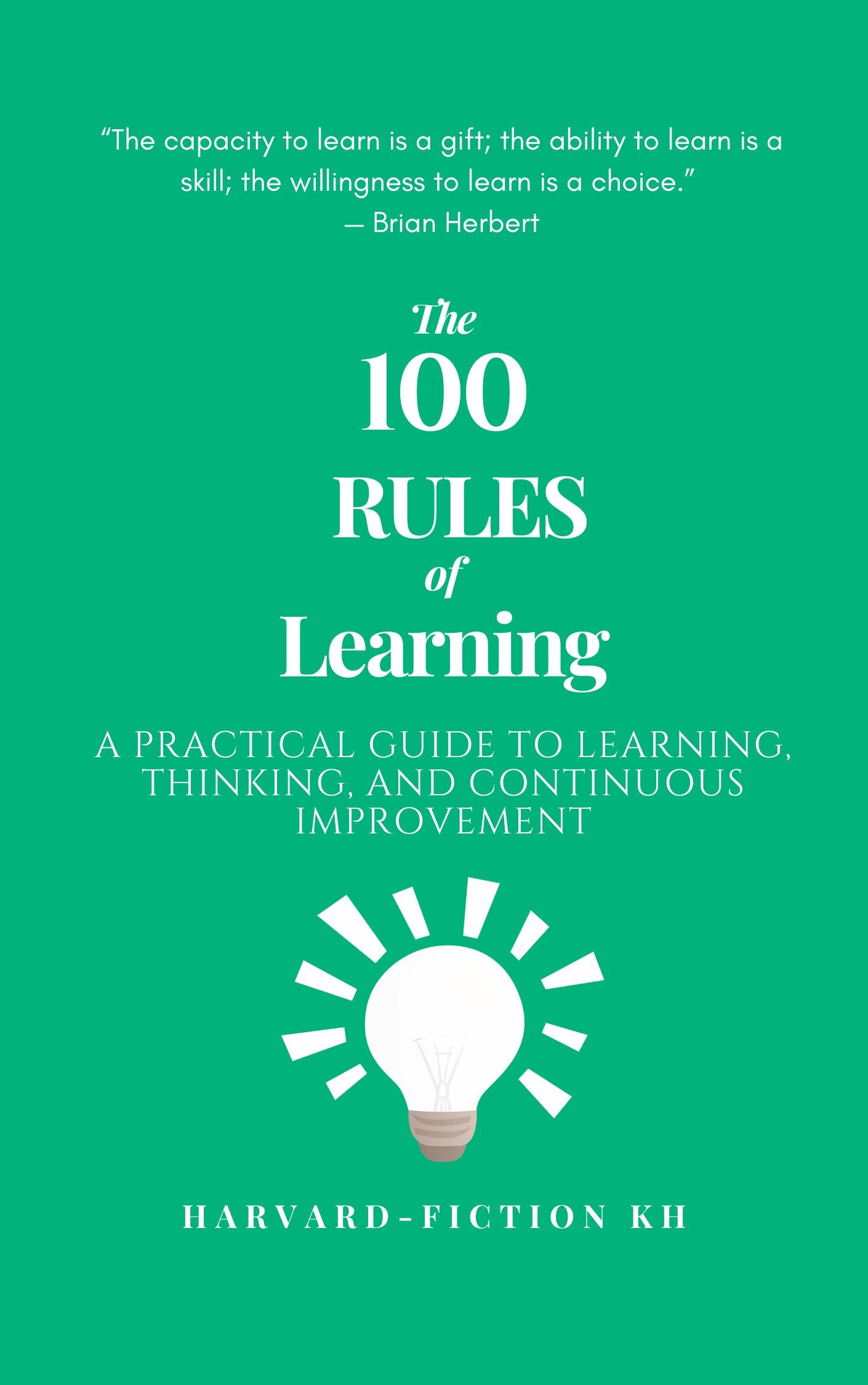 The 100 Rules of Learning