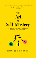 The Art of Self-Mastery