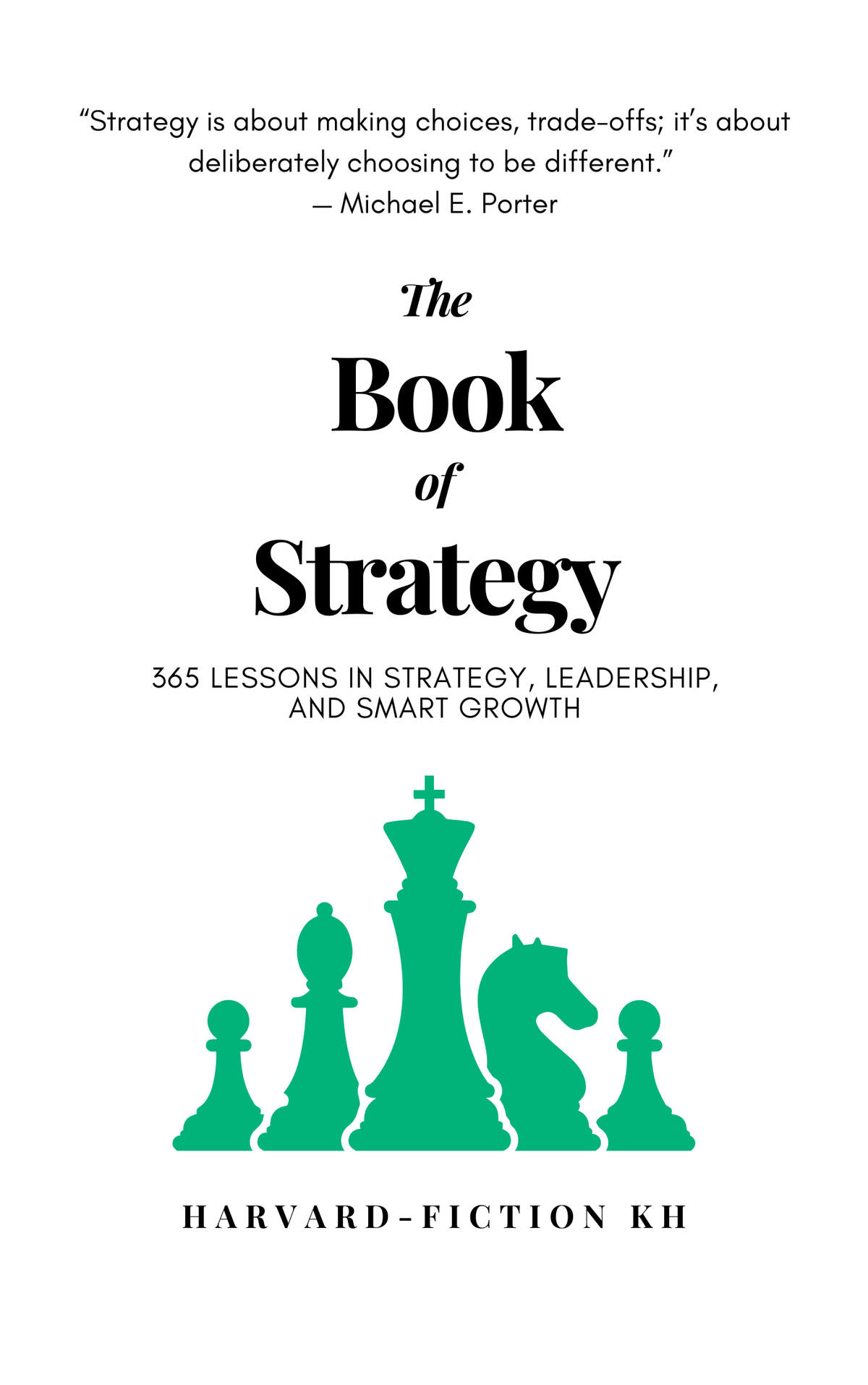 Strategy Book Examples The Book of Strategy – Harvard-Fiction KH